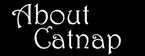 About_catnap